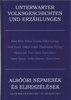 Alsóőri népmesék és elbeszélések - Unterwarter Volksgeschichten und Erzählungen