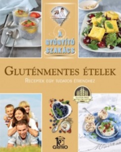 Gluténmentes ételek