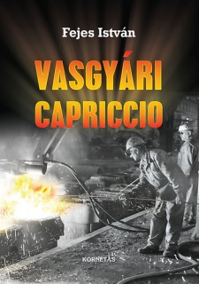 Vasgyári Capriccio