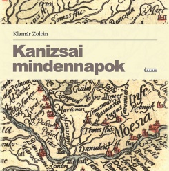 Kanizsai mindennapok