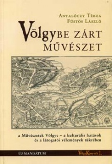 Völgybe zárt művészet