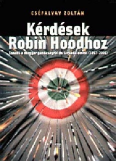 Kérdések Robin Hoodhoz