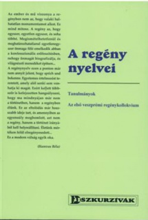 A regény nyelvei - Tanulmányok