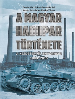 A magyar hadiipar története