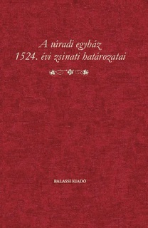 A váradi egyház 1524. évi zsinati határozatai