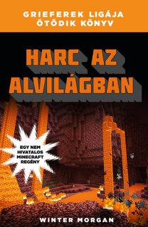 Harc az alvilágban - Grieferek ligája 5.