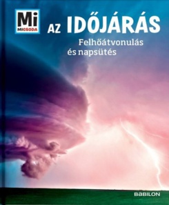 Az időjárás - Felhőátvonulás és napsütés