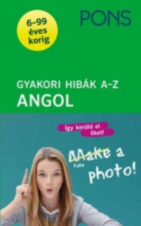 PONS Gyakori hibák - Angol A-Z