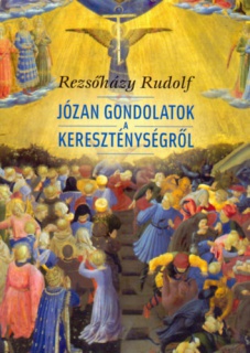 Józan gondolatok a kereszténységről