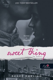 Sweet Thing - Te édes!