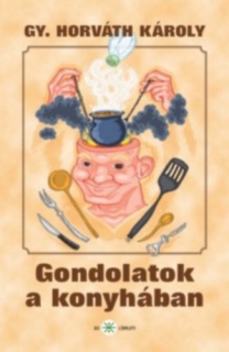 Gondolatok a konyhában