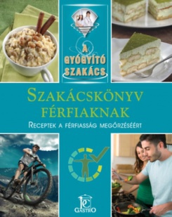 Szakácskönyv férfiaknak