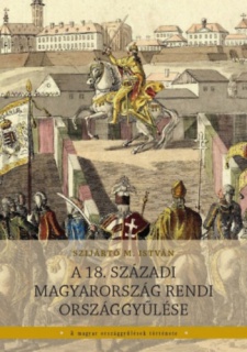 A 18. századi Magyarország rendi országgyűlése