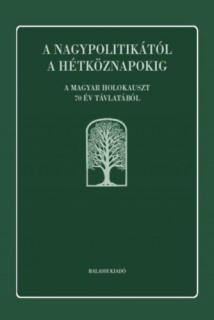 A nagypolitikától a hétköznapokig