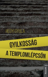 Gyilkosság a templomlépcsőn