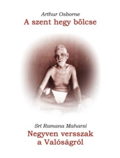 A szent hegy bölcse / Negyven versszak a Valóságról