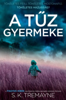 A tűz gyermeke