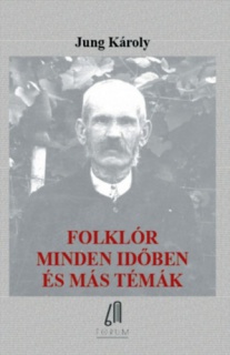 Folklór minden időben és más témák