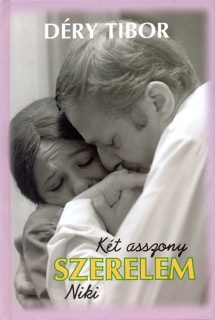 Két asszony - Szerelem - Niki