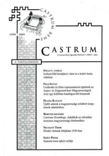 Castrum 3. - A Castrum Bene Egyesület Hírlevele 2006/1. szám