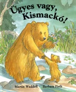 Ügyes vagy, Kismackó!