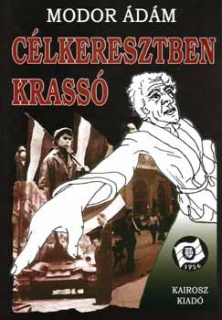 Célkeresztben Krassó