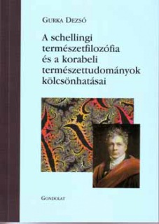 A schellingi természetfilozófia és a korabeli természettudományok kölcsönhatásai