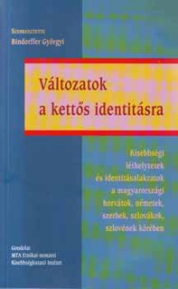 Változatok a kettős identitásra