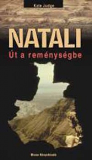 Natali - Út a reménységbe