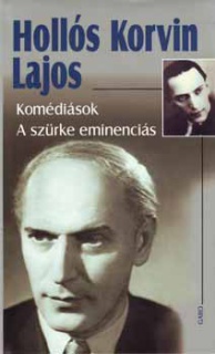 Komédiások - A szürke eminenciás