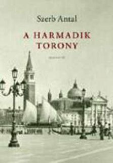 A harmadik torony