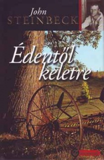 Édentől keletre I-II.