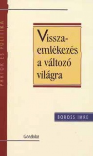 Visszaemlékezés a változó világra