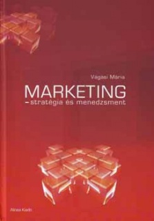 Marketing - stratégia és menedzsment