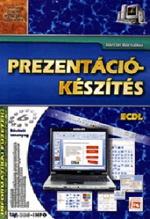 Prezentációkészítés - ECDL (Informatikai füzetek)