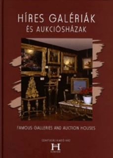 Híres galériák és aukciósházak - Famous galleries and auction houses