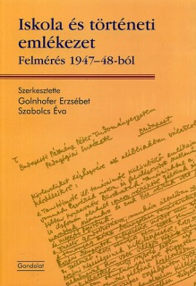 Iskola és történeti emlékezet - Felmérés 1947-48-ból