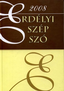 Erdélyi szép szó - 2008