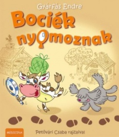 Bociék nyomoznak