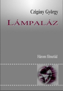 Lámpaláz - Három filmetűd