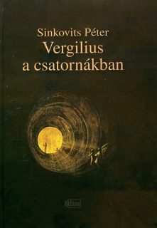 Vergilius a csatornákban