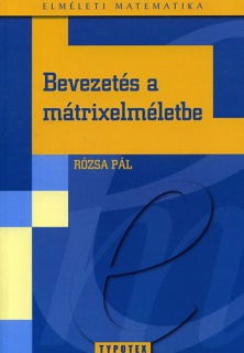 Bevezetés a mátrixelméletbe