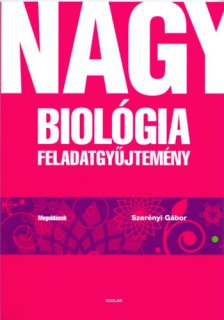 Nagy biológia feladatgyűjtemény – Megoldások