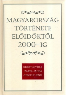 Magyarország története előidőktől 2000-ig