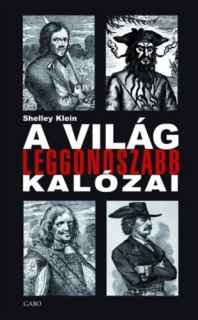 A világ leggonoszabb kalózai