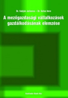 A mezőgazdasági vállalkozások gazdálkodásának elemzése