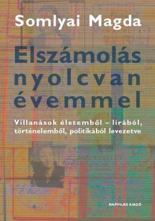 Elszámolás nyolcvan évemmel