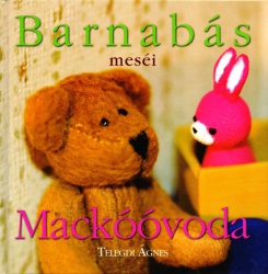 Barnabás meséi - Mackóóvoda