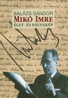 Mikó Imre - Élet- és pályakép