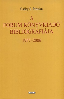 A Forum Könyvkiadó bibliográfiája (1957–2006)